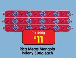 Shoprite Rica Meats Mongola Polony 500g each offer