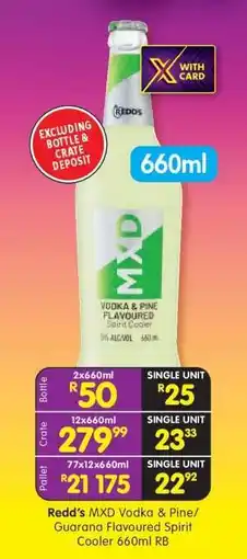 Shoprite Redd’s MXD Vodka & Pine/Guarana Flavoured Spirit Cooler 660ml RB offer