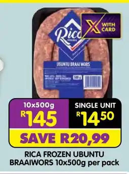 Shoprite RICA FROZEN UBUNTU BRAAIWORS 10x500g per pack offer