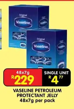 Shoprite VASELINE PETROLEUM PROTECTANT JELLY 48x7g per pack offer