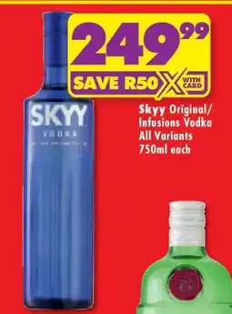 Shoprite Skyy Original/Infusions Vodka offer