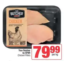 Spar Your Butcher By SPAR Chicken Fillets offer