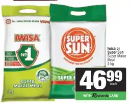 Spar Iwisa or Super Sun Super Maize Meal offer