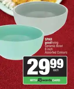 Spar SPAR goodliving Ceramic Bowl offer