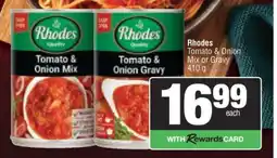 Spar Rhodes Tomato & Onion Mix or Gravy offer