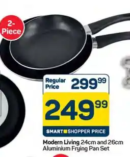 Pick n Pay Hypermarket Modern Living 24cm and 26cm Aluminium Frying Pan Set offer
