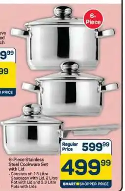 Pick n Pay Hypermarket 6- Piece Stainless Steel Cookware Set with Lid offer