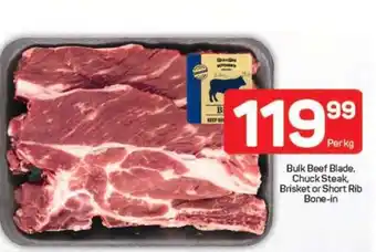 Bulk Beef Blade, Chuck Steak, Brisket or Short Rib Bone-in