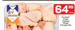 Pick n Pay no name Fresh Chicken Mixed Portions 10s offer