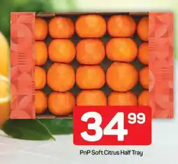 Pick n Pay PnP Soft Citrus Half Tray offer