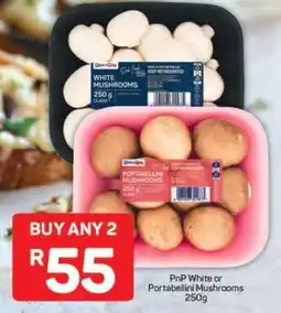 Pick n Pay PnP White or Portabellini Mushrooms 250g offer