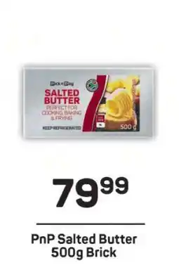 Pick n Pay PnP Salted Butter 500g Brick offer