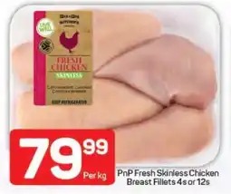 Pick n Pay PnP Fresh Skinless Chicken Breast Fillets 4s or 12s offer