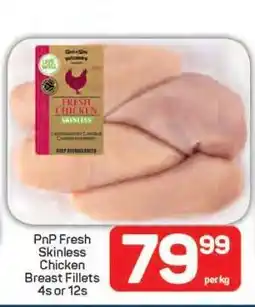 Pick n Pay PnP Fresh Skinless Chicken Breast Fillets 4s or 12s offer