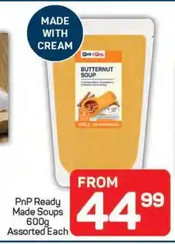 Pick n Pay PnP Ready Made Soups 600g Assorted Each offer