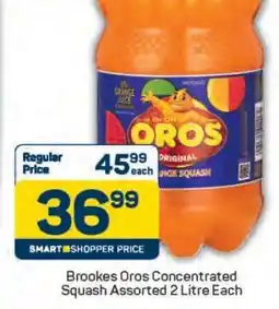 Pick n Pay Brookes Oros Concentrated Squash Assorted 2 Litre Each offer