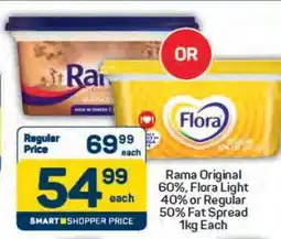 Pick n Pay Rama Original 60%, Flora Light 40% or Regular 50% Fat Spread offer