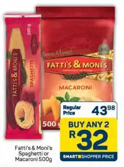 Pick n Pay Fatti's & Moni's Spaghetti or Macaroni 500g offer