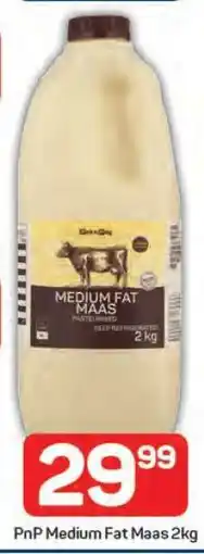 Pick n Pay PnP Medium Fat Maas 2kg offer
