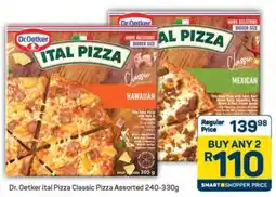 Pick n Pay Dr. Oetker Ital Pizza Classic Pizza Assorted 240-330g offer