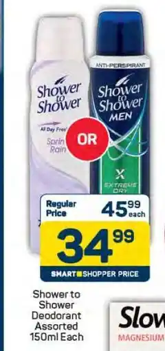 Pick n Pay Shower To Shower Deodorant Assorted-150ml Each offer