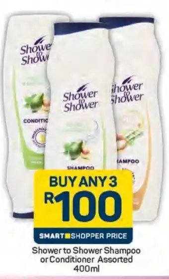 Shower to Shower Shampoo or Conditioner Assorted 400ml