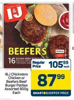 Pick n Pay Hypermarket I&J Chicksters Chicken or Beefers Beef Burger Patties Assorted 800g offer