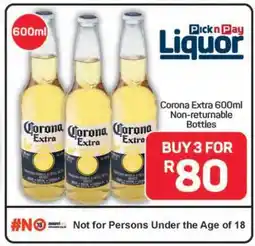 Pick n Pay Hypermarket Corona Extra 600ml offer