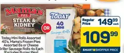 Pick n Pay Hypermarket Today Mini Rolls Assorted 40's or Mama's Frozen Pies Assorted 6s or Cheese Griller Sausage Rolls 4s offer