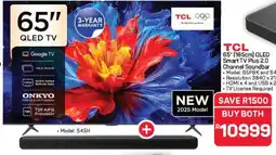 Pick n Pay Hypermarket TCL 65 QLED TV + Soundbar offer