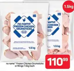 Pick n Pay Hypermarket no name Frozen Chicken Drumsticks or Wings offer