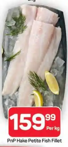 Pick n Pay Hypermarket PnP Hake Petite Fish Fillet offer