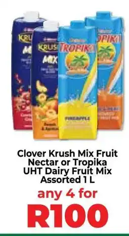 Food Lover's Market Clover Krush Mix Fruit Nectar or Tropika UHT Dairy Fruit Mix Assorted 1 L offer