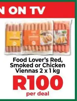 Food Lover's Market Food Lover’s Red, Smoked or Chicken Viennas 2 x 1 kg offer