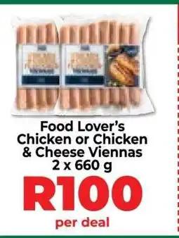 Food Lover's Market Food Lover's Chicken or Chicken & Cheese Viennas offer
