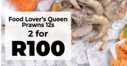Food Lover's Market Food Lover’s Queen Prawns 12s offer