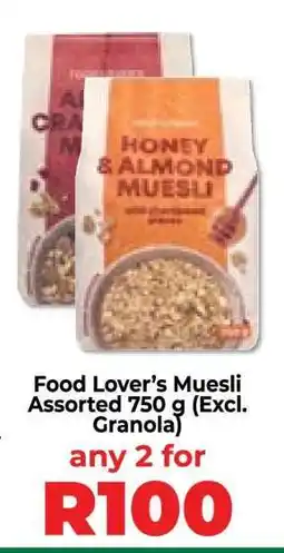 Food Lover's Market Food Lover’s Muesli Assorted 750 g (Excl. Granola) offer