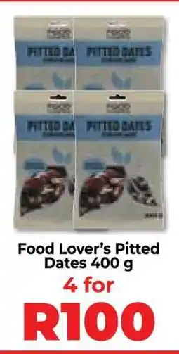 Food Lover's Market Food Lover’s Pitted Dates 400 g offer