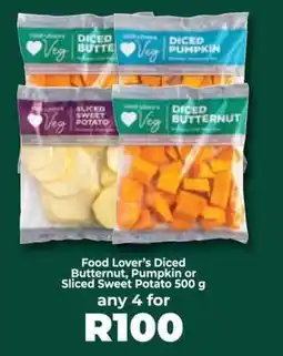 Food Lover's Market Food Lover’s Diced Butternut, Pumpkin or Sliced Sweet Potato 500 g offer