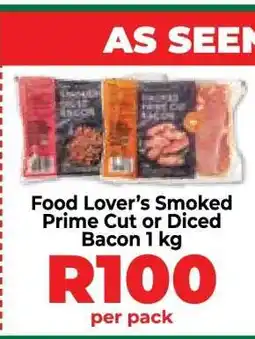 Food Lover's Market Food Lover’s Smoked Prime Cut or Diced Bacon 1 kg offer
