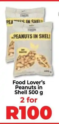Food Lover's Market Food Lover’s Peanuts in Shell 500 g offer