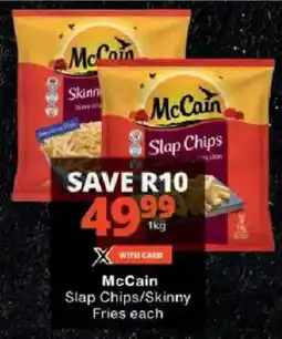 Checkers McCain Slap Chips/ Skinny Fries offer