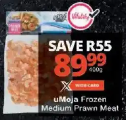 Checkers uMoja Frozen Medium Prawn Meat offer