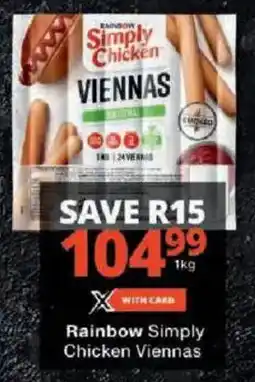 Checkers Rainbow Simply Chicken Viennas offer