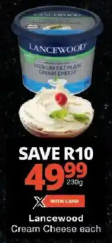 Checkers Lancewood Cream Cheese offer