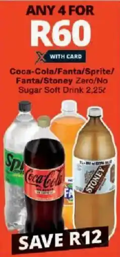 Checkers Coca-Cola/ Fanta/ Sprite/ Fanta/ Stoney Zero/ No Sugar Soft Drink offer