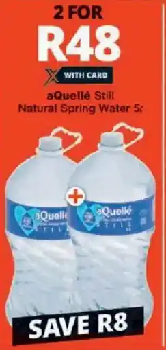 Checkers aQuelle Still Natural Spring Water offer