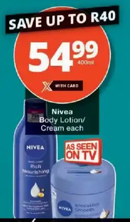 Checkers Nivea Body Lotion/ Cream offer