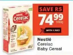 Checkers Nestlé Cerelac Baby Cereal offer