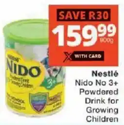 Checkers Nestlé Nido No 3+ Powdered Drink for Growing Children offer